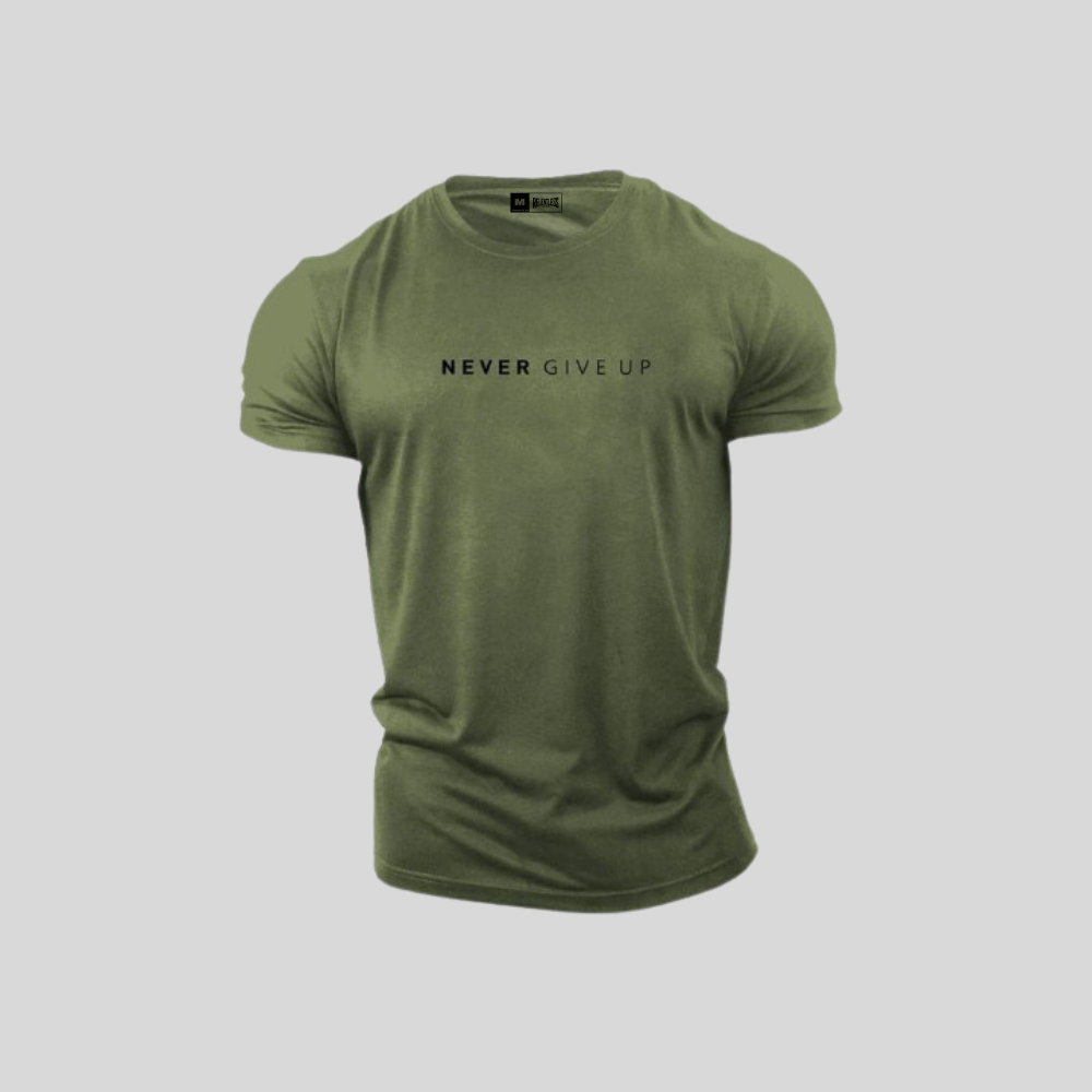 NEVER GIVE UP T-Shirt