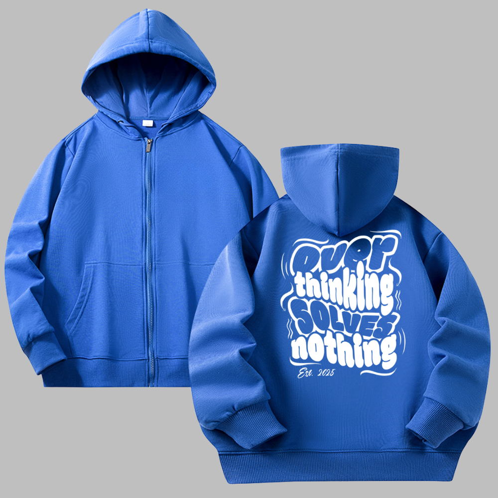 Overthinking Zip Hoodies