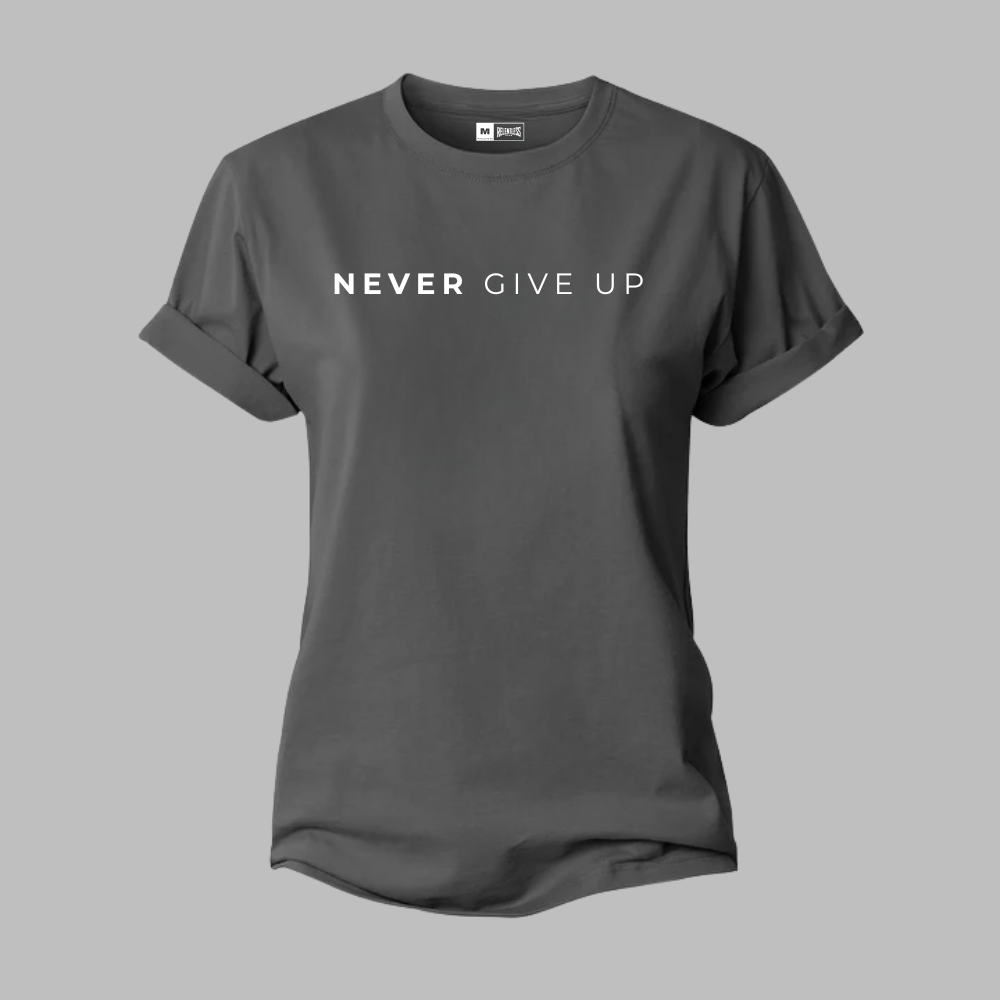 Never Give Up Women´s  T-shirt