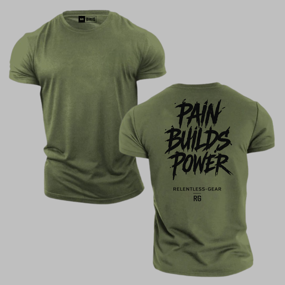 Pain Builds Power T-shirt